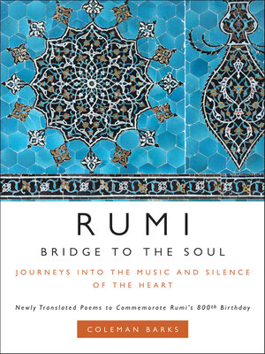 cover image of Rumi: Bridge to the Soul